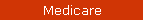 Medicare